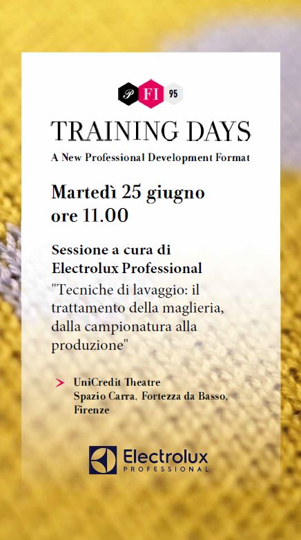 TRAINING DAYS @ PITTI FILATI_Electrolux Professional_25.06.2024 TRAINING DAYS @ PITTI FILATI_Electrolux Professional_25.06.2024